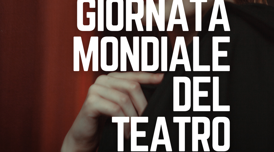 giornata mondiale teatro